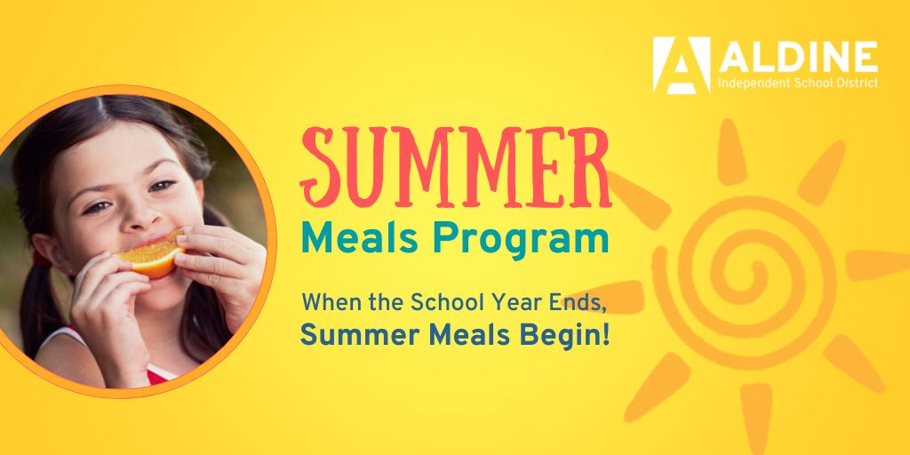 Aldine ISD Summer Meals for Children