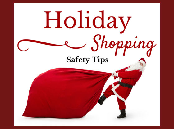 Holiday Safety Tips