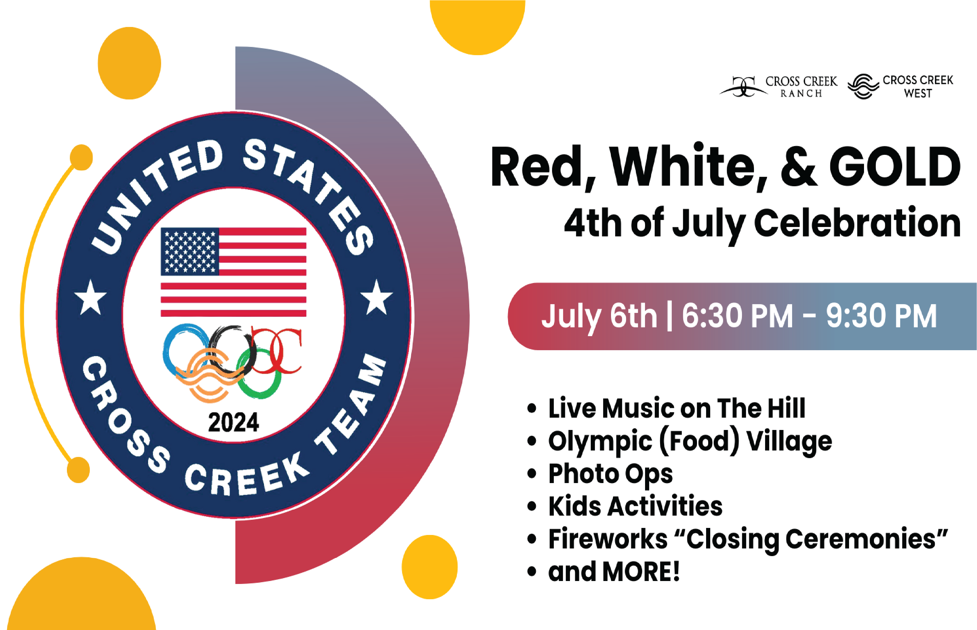 REMINDER: Cross Creek Ranch Red, White, & Gold: 4th of July Celebration