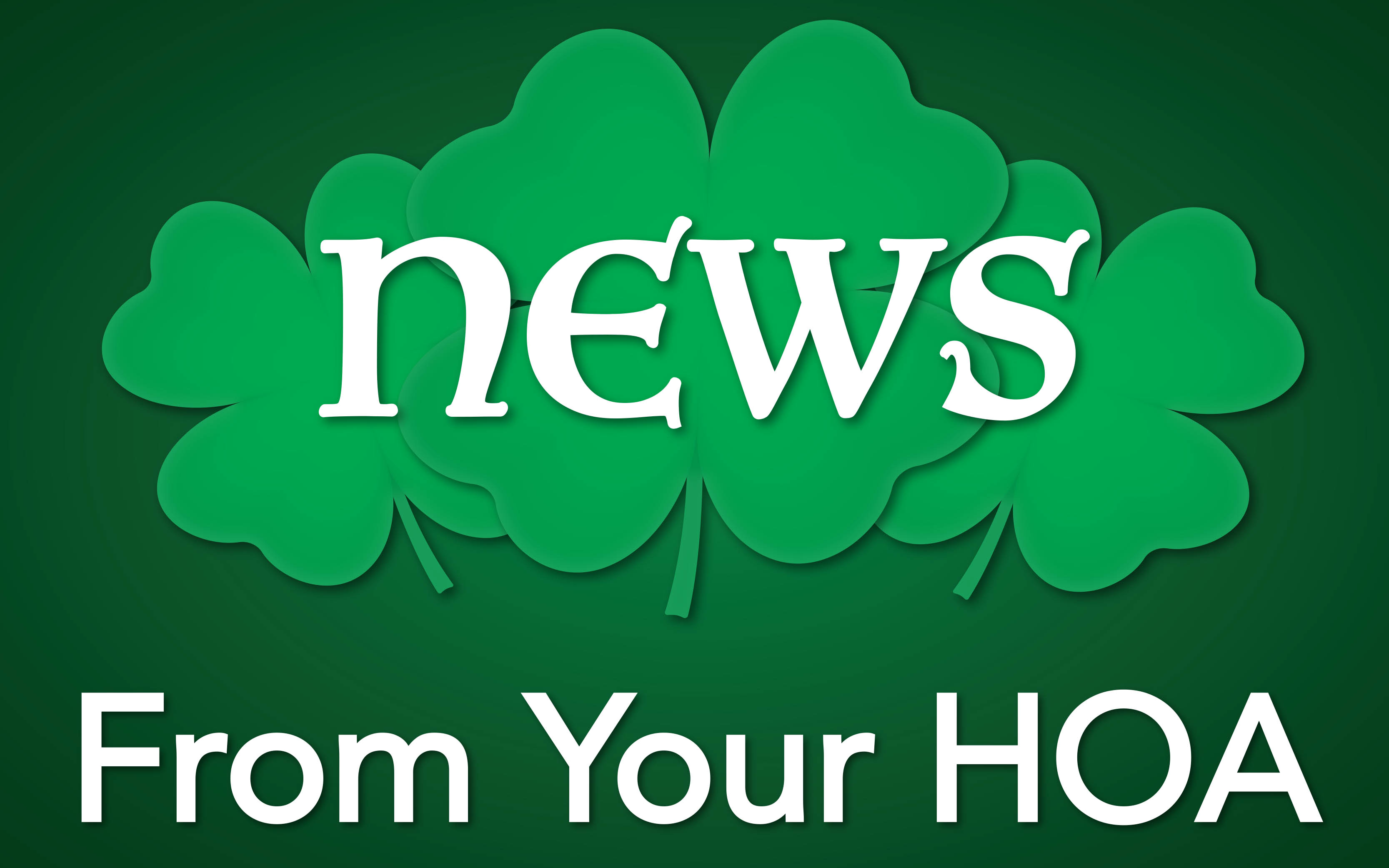 March News From Your HOA