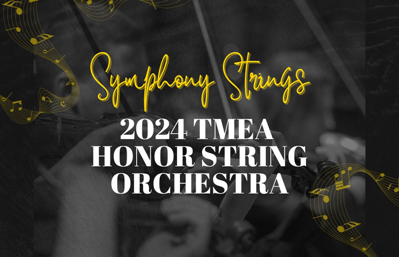 Seven Lakes, Jordan High Schools Shine in TMEA’s Honor String Orchestra Competition