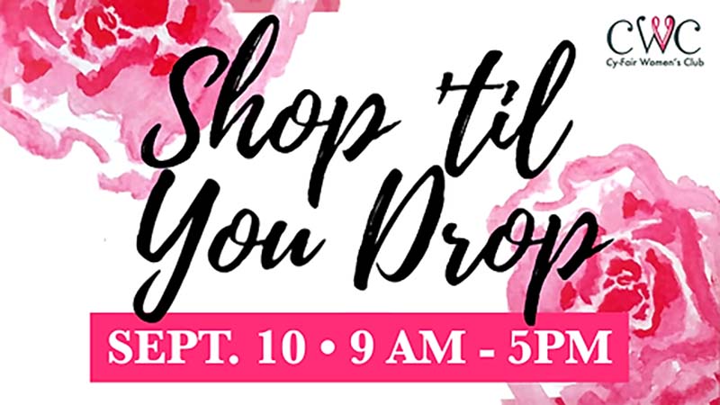 Cy-Fair Women's Club Shop 'til You Drop