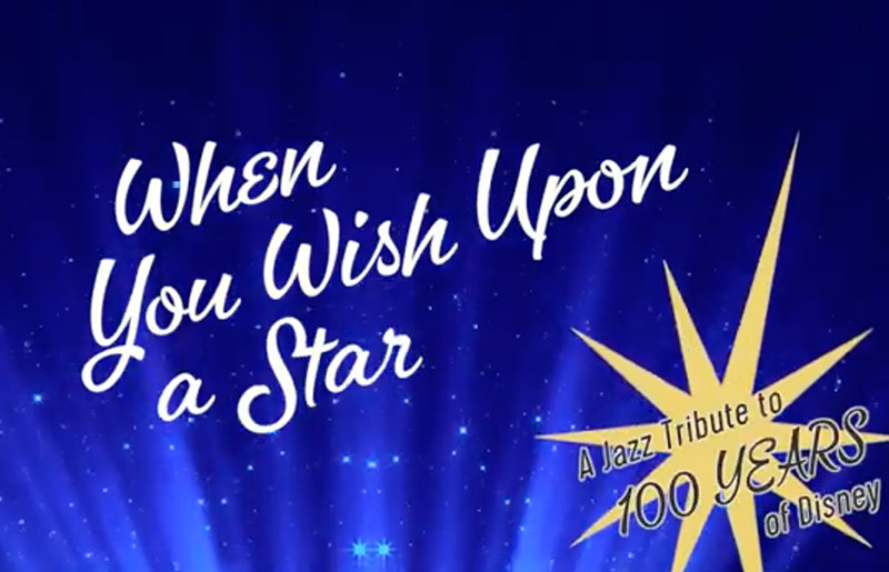 When You Wish Upon a Star: A Jazz Tribute to 100 Years of Disney Comes to Cypress Creek FACE